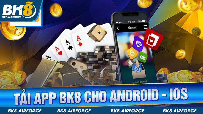 Tải app BK8 cho Android và IOS
